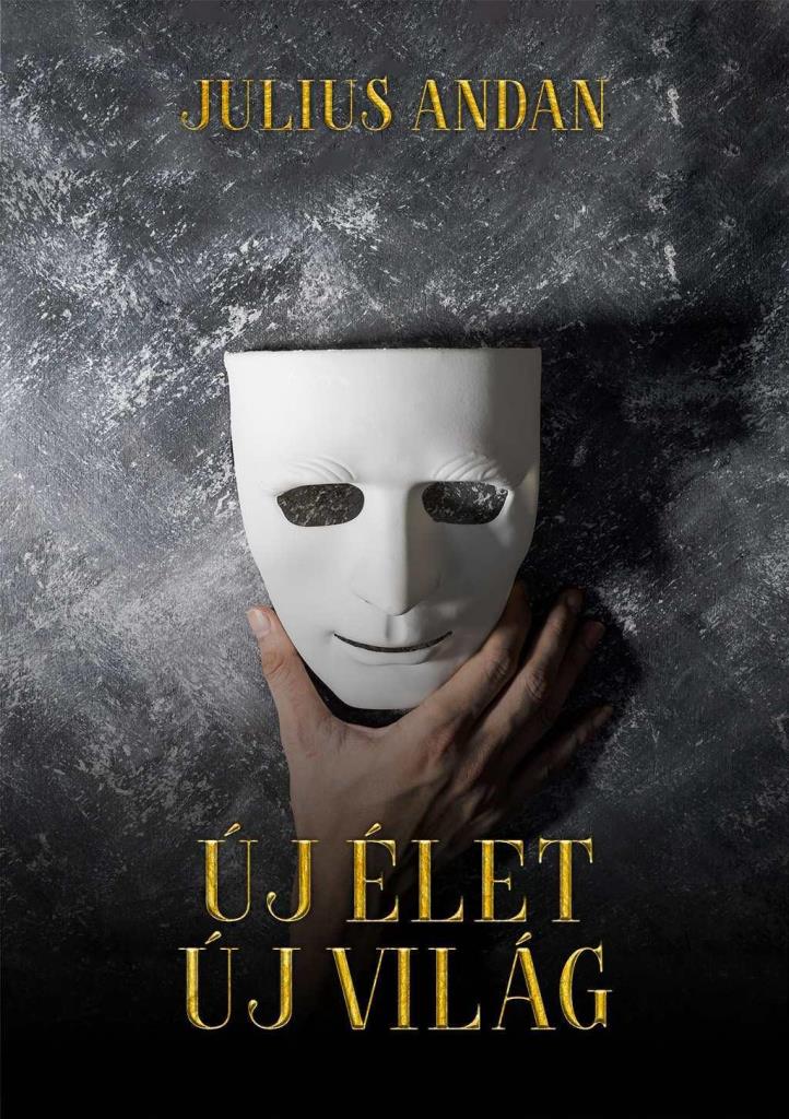 ÚJ ÉLET - ÚJ VILÁG