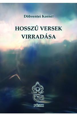 HOSSZÚ VERSEK VIRRADÁSA - ÚJ VERSEK - ÜKH 2019