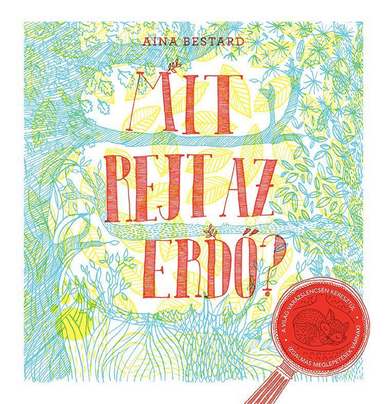 MIT REJT AZ ERDŐ?