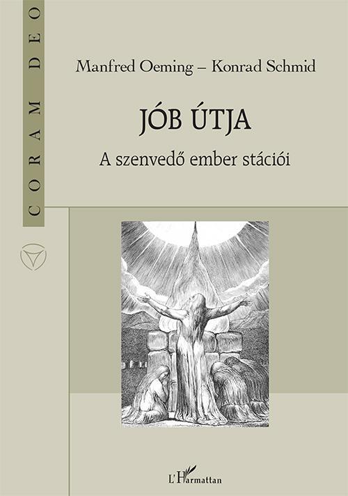JÓB ÚTJA - A SZENVEDŐ EMBER STÁCIÓI