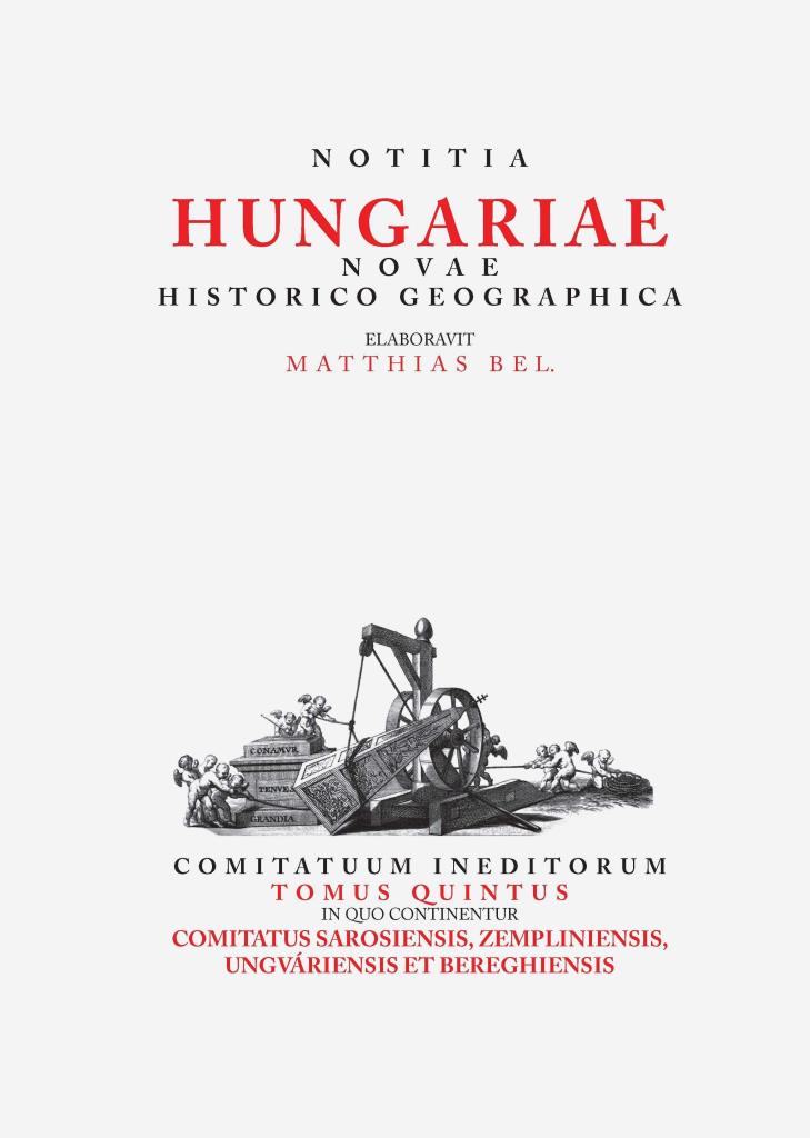 NOTITIA HUNGARIAE NOVAE HISTORICO GEOGRAPHICA V.