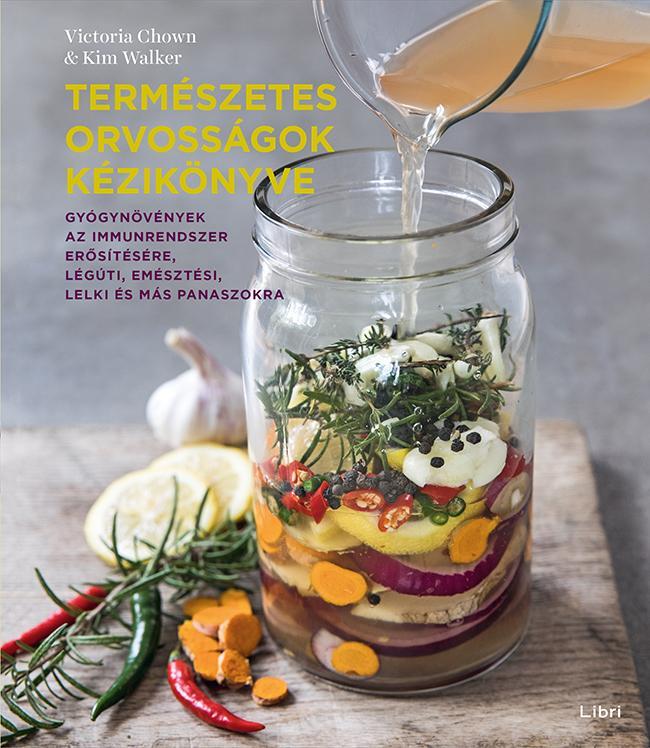 TERMÉSZETES ORVOSSÁGOK KÉZIKÖNYVE