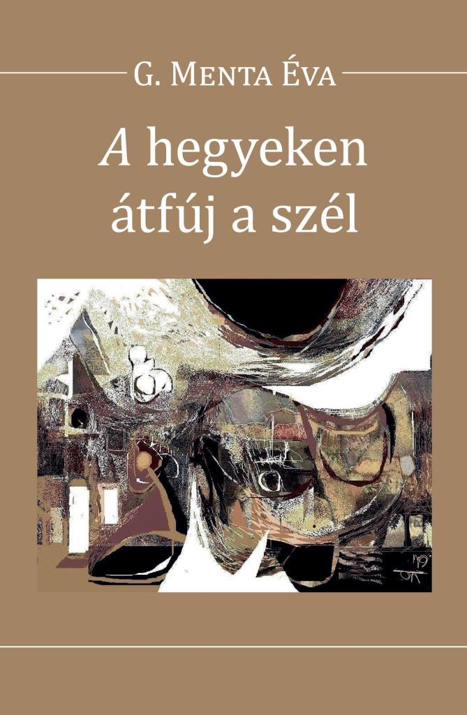 A HEGYEKEN ÁTFÚJ A SZÉL