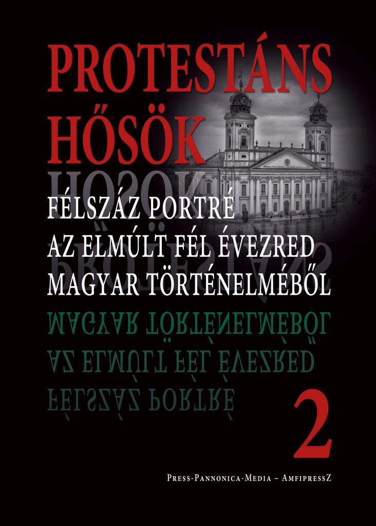 PROTESTÁNS HŐSÖK 2.