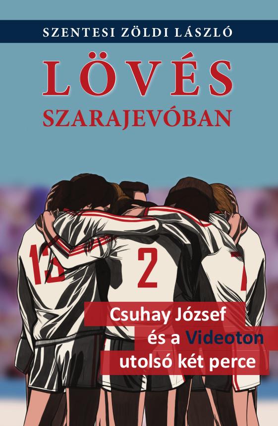 LÖVÉS SZARAJEVÓBAN