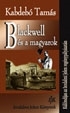 BLACKWELL ÉS A MAGYAROK