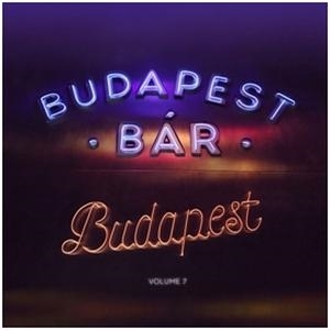BUDAPEST BÁR - VOLUME 7. - BUDAPEST - CD -