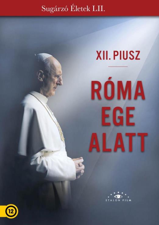 XII. PIUSZ - RÓMA EGE ALATT - DVD -