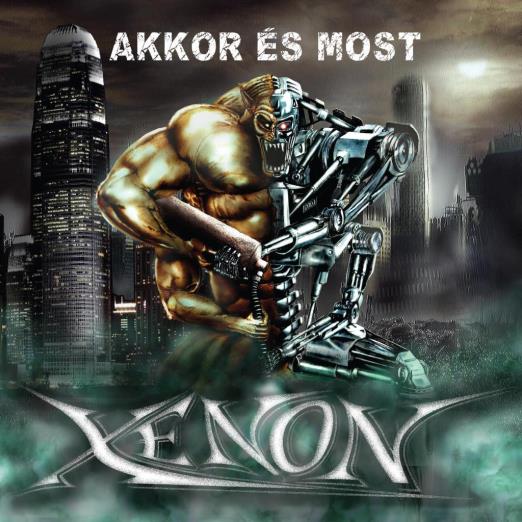 XENON - AKKOR ÉS MOST (CD)