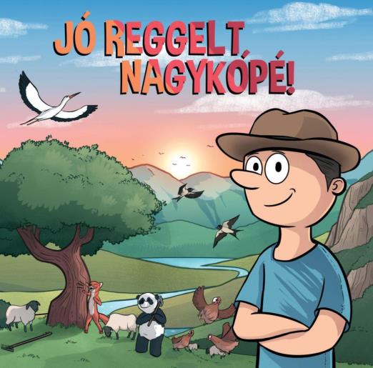 JÓ REGGELT NAGYKÓPÉ! - CD -