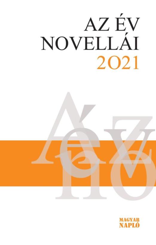AZ ÉV NOVELLÁI 2021