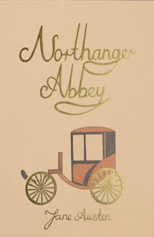 NORTHANGER ABBEY (WORDSWORTH COLLECTOR\"S EDITIONS)