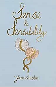 SENSE AND SENSIBILITY (WORDSWORTH COLLECTOR\"S EDITIONS)