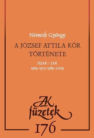 A JÓZSEF ATTILA KÖR TÖRTÉNETE