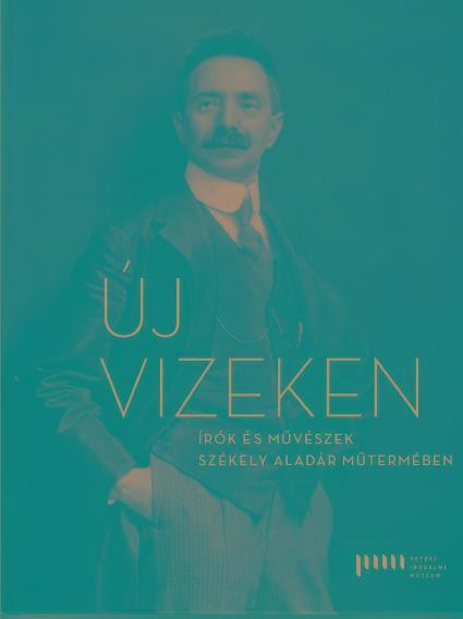 ÚJ VIZEKEN ÍRÓK ÉS MŰVÉSZEK SZÉKELY ALADÁR MŰTERMÉBEN