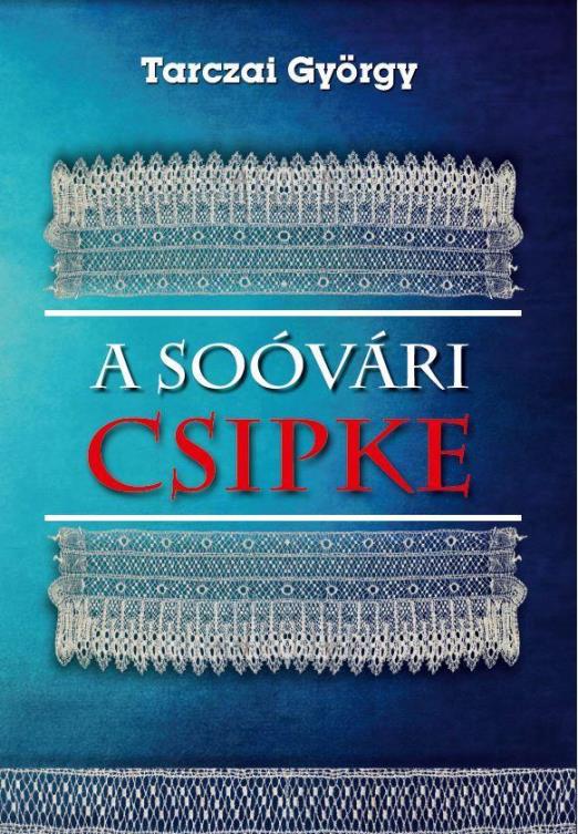 A SOÓVÁRI CSIPKE