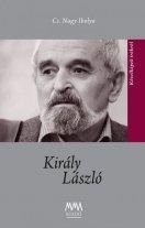 KIRÁLY LÁSZLÓ - KÖZELKÉPEK ÍRÓKRÓL