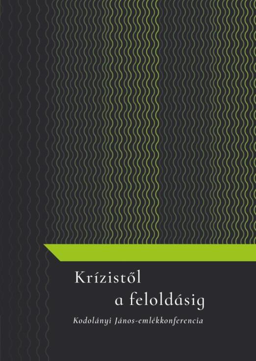 KRÍZISTŐL A FELOLDÁSIG