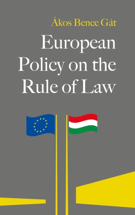 EUROPEAN POLICY ON THE RULE OF LAW