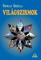 VILÁGSZIRMOK 3.