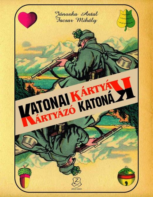 KATONAI KÁRTYÁK - KÁRTYÁZÓ KATONÁK