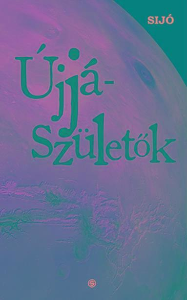 ÚJJÁSZÜLETŐK