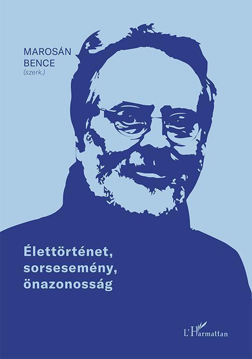 ÉLETTÖRTÉNET, SORSESEMÉNY, ÖNAZONOSSÁG