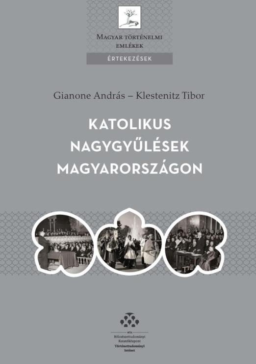 KATOLIKUS NAGYGYŰLÉSEK MAGYARORSZÁGON