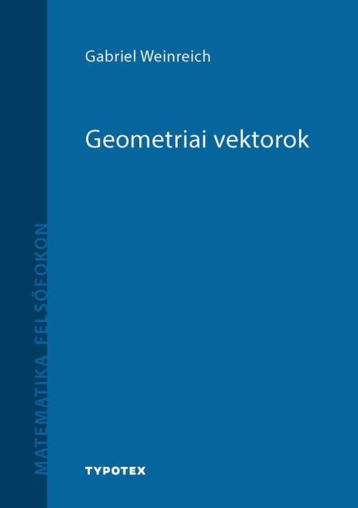 GEOMETRIAI VEKTOROK