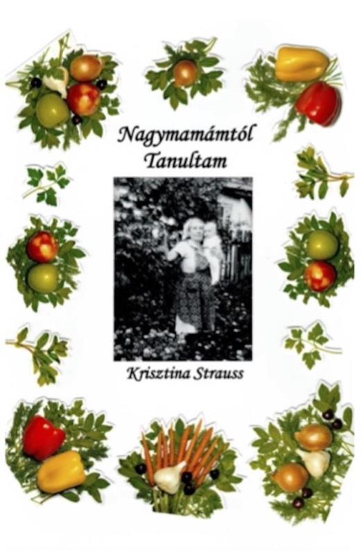 NAGYMAMÁTÓL TANULTAM