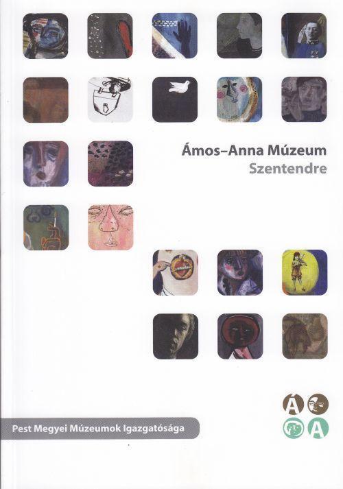 ÁMOS IMRE - ANNA MARGIT MÚZEUM SZENTENDRE