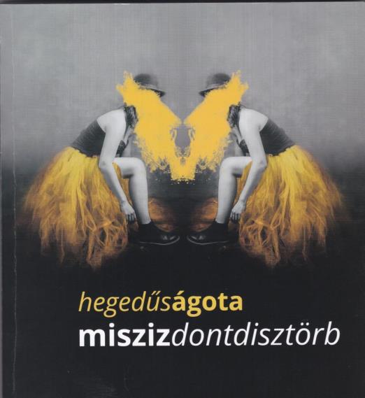 MISZISZDONTDISZTÖRB