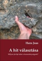 A HIT VÁLASZTÁSA