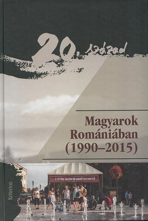 MAGYAROK ROMÁNIÁBAN (1990-2015)