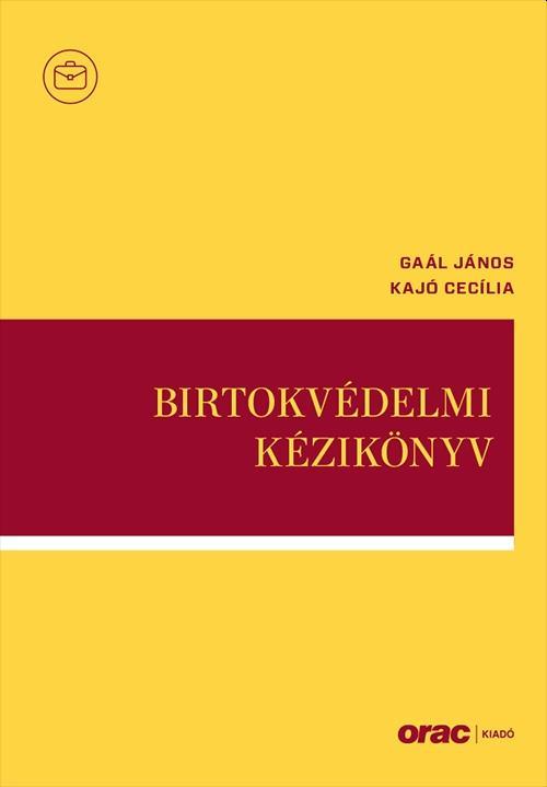 BIRTOKVÉDELMI KÉZIKÖNYV