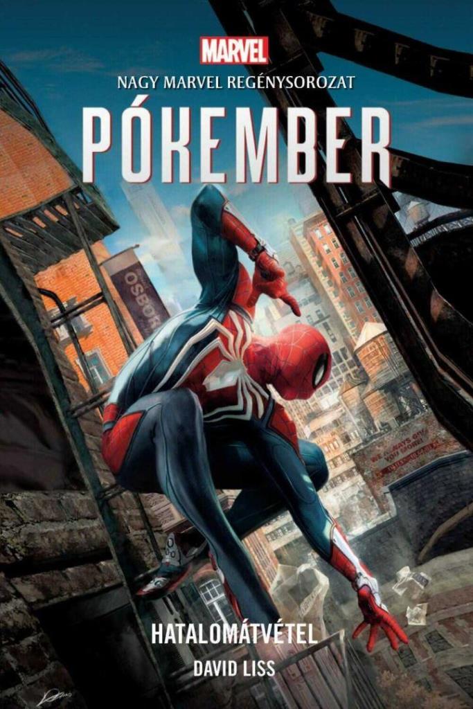PÓKEMBER - HATALOMÁTVÉTEL (MARVEL REGÉNYSOROZAT)