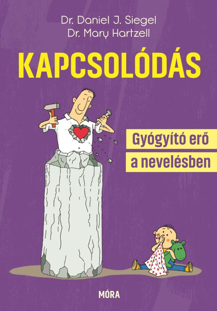 KAPCSOLÓDÁS - GYÓGYÍTÓ ERŐ A NEVELÉSBEN