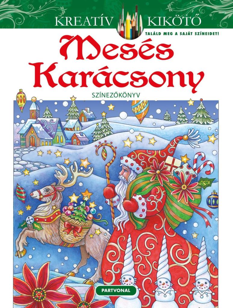 MESÉS KARÁCSONY - SZÍNEZŐKÖNYV