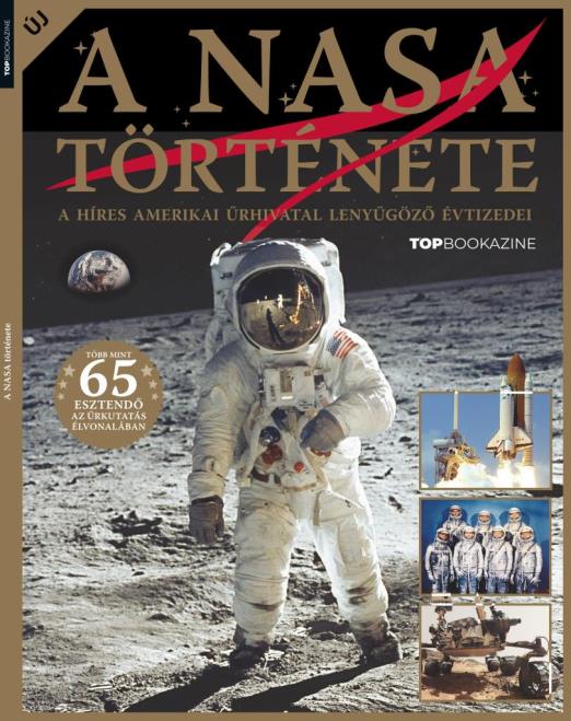 A NASA TÖRTÉNETE - TOP BOOKAZINE (2023/04)