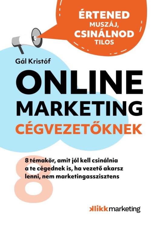ONLINE MARKETING CÉGVEZETŐKNEK