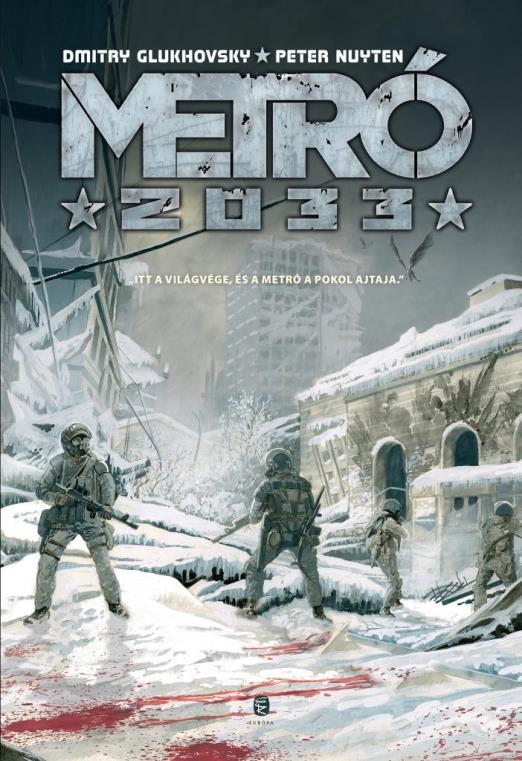 METRÓ 2033 - KÉPREGÉNY