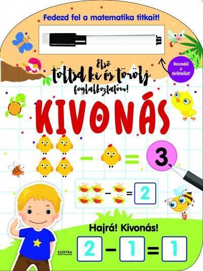 KIVONÁS - ELSŐ TÖLTSD KI ÉS TÖRÖLJ FOGLALKOZTATÓM