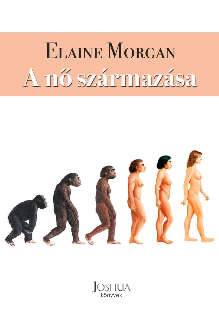 A NŐ SZÁRMAZÁSA