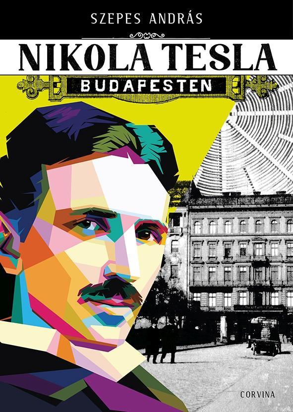 NIKOLA TESLA BUDAPESTEN