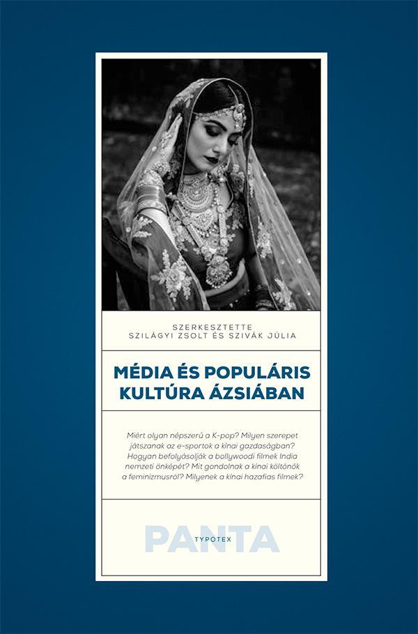 MÉDIA ÉS POPULÁRIS KULTÚRA ÁZSIÁBAN