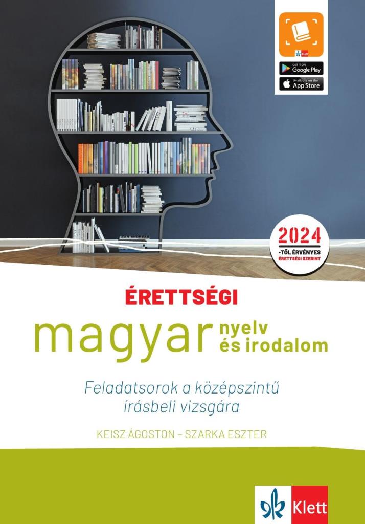 ÉRETTSÉGI - MAGYAR NYELV ÉS IRODALOM (2024) FELADATSOROK A KÖZÉPSZ. ÍRÁSBELI V.