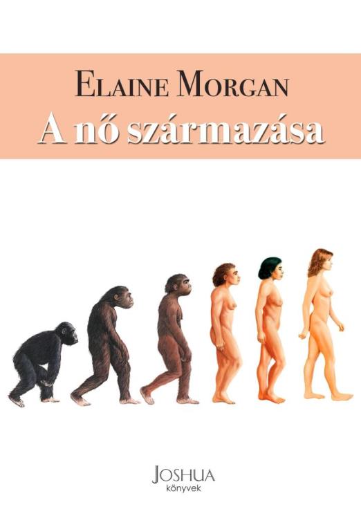 A NŐ SZÁRMAZÁSA