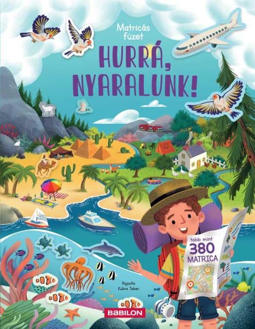 HURRÁ, NYARALUNK! - MATRICÁS FÜZET