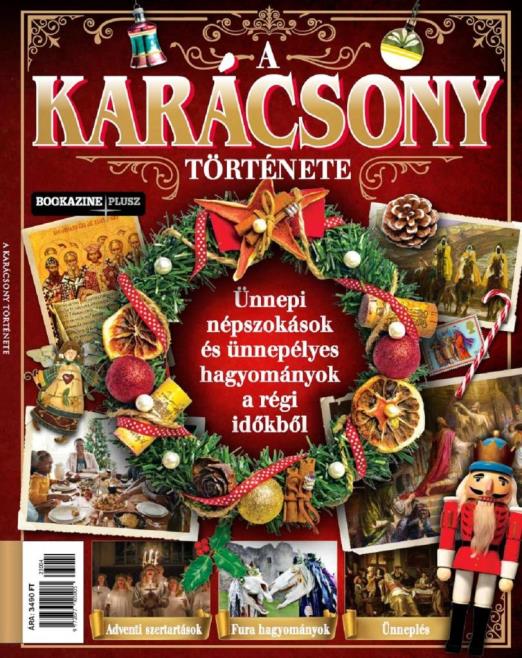 A KARÁCSONY TÖRTÉNETE - BOOKAZINE PLUSZ