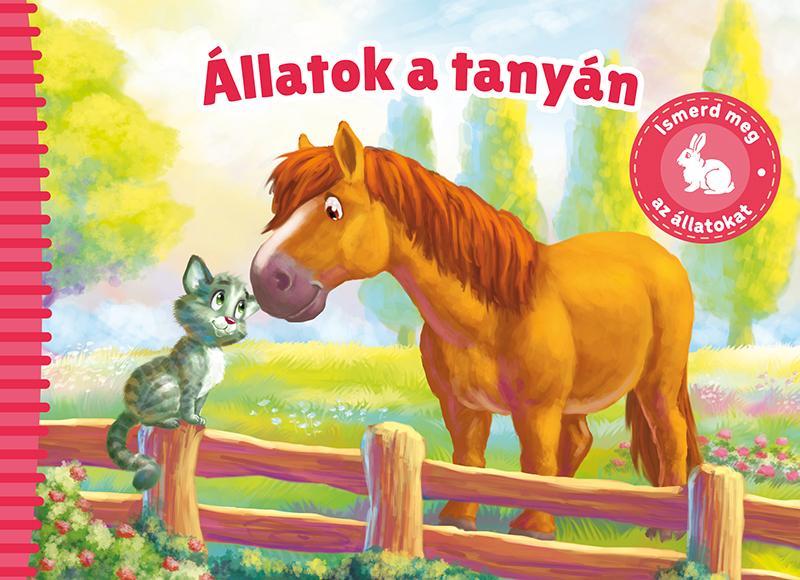 ÁLLATOK A TANYÁN - ISMERD MEG AZ ÁLLATOKAT